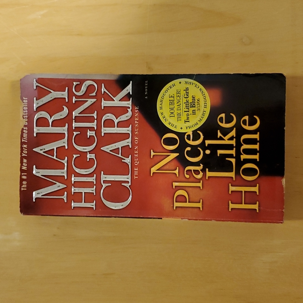 No Place Like Home by Mary Higgins Clark